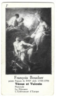 Chromo Image Cartonnee  - Histoire -  Francois Boucher France -venus Et Vulcain - Storia