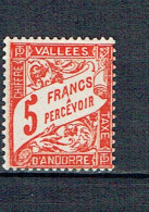 Taxe N° 20 Andorre Taxe 5 F. Rouge Tache Rouille Voir Scan - Nuovi