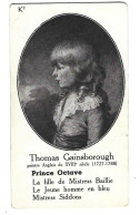 Chromo Image Cartonnee  - Histoire -  Peinture -   Thomas Gainsborough Angleterre   -  Lprince Octave - Histoire