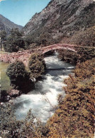 ANDORRE VALLS D ANDORRA  SANTA COLOMA Le Pont De La Marginade 10(scan Recto-verso) MA1899 - Andorre