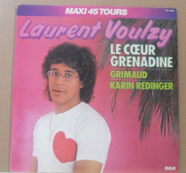 MAXI 45 TOURS LAURENT VOULZY LE COEUR GRENADINE - RCA PC 8408 En 1979 - 45 G - Maxi-Single