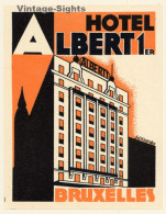 Bruxelles / Belgium: Hotel Albert 1er - Art Deco (Vintage Luggage Label ~1930s) - Etiquetas De Hotel