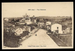 ARS SUR FORMANS Vue Générale Carte Rare  édition Villan Vernu - Ars-sur-Formans