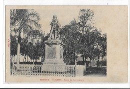 LA REUNION   SAINT DENIS  STATUE DE LA BOURDONNAIS         (CLICHE E.C) - Saint Denis