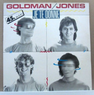 MAXI 45 TOURS JEAN-JACQUES GOLDMAN JE TE DONNE - EPIC A 12 6668 En 1985 - 45 T - Maxi-Single