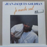 MAXI 45 TOURS JEAN-JACQUES GOLDMAN JE MARCHE SEUL - EPIC A 12 6294 En 1985 - 45 Toeren - Maxi-Single