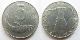 Repubblica Italiana - 5 Lire 1956 Delfino *R2* - 5 Lire