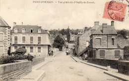 CPA -  PONT - D' OUILLY  (14)  Vue Générale D' Ouilly - Le - Basset  - Hotel De La Poste -  1905 - Pont D'Ouilly