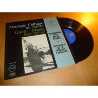 Musique Celtique Iles Hébrides - Gaelic Music From Scotland - FOLK OCORA OCR 45 Lp 1968 - Wereldmuziek