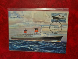 Carte 1962 MAXI   LE HAVRE INAUGURATION PAQUEBOT FRANCE - Zonder Classificatie