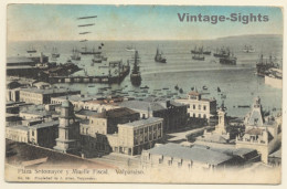 Valparaiso / Chile: Plaza Sotomayor Y Muelle Fiscal / Port (Vintage PC 1911) - Chile