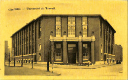 Belgique -  Hainaut - Charleroi - Université Du Travail - Charleroi