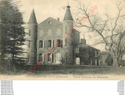 01.  CHATILLON SUR CHALARONNE .  Vieux Château De Bissieux . - Châtillon-sur-Chalaronne
