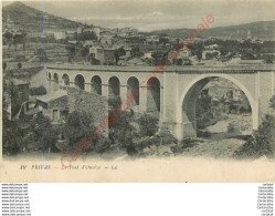 07.  PRIVAS .  Le POnt D'Ouvèze . - Privas