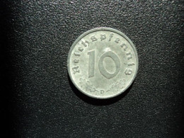 ALLEMAGNE : 10 REICHSPFENNIG   1940 D   KM 101    TB+ - 10 Reichspfennig