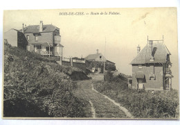 LE BOIS-DE-CISE. Route De La Falaise - Bois-de-Cise