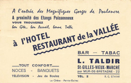 St Gilles Vieux Marché * Hôtel Restaurant De La Vallée Bar Tabac L. TALDIR Tabac Tabacs * Carte De Visite Ancienne - Saint-Gilles-Vieux-Marché