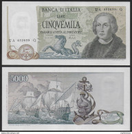 1973 Italia Lire 5.000 Colombo 2nd Type FDS Rif. BI 67B Gigante - Autres & Non Classés