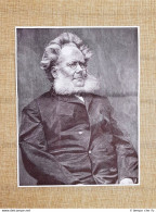 Henrik Johan Ibsen Skien, 20 Marzo 1828 – Oslo, 23 Maggio 1906 Drammaturgo - Autres & Non Classés