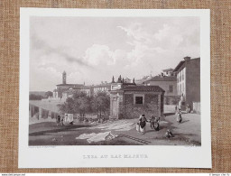 Lesa Sul Lago Maggiore Piemonte Incisione Di L. Cherbuin Del 1840 Ristampa - Andere & Zonder Classificatie