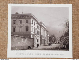 Milano Ospedale Fatebenesorelle Incisione Di L. Cherbuin Del 1840 Ristampa - Sonstige & Ohne Zuordnung