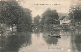 FRANCE - Bar Sur Seine - Le Pont Vert - Carte Postale Ancienne - Bar-sur-Seine