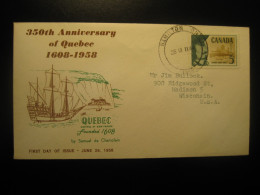 HAMILTON 1958 Yvert 306 Quebec New France 350 Anniversary Samuel De Champlain FDC Cancel Cover CANADA - 1952-1960