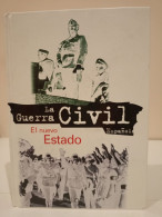 La Guerra Civil Española. 20- El Nuevo Estado. Ediciones Folio. 1997. 109 Páginas. - Cultura