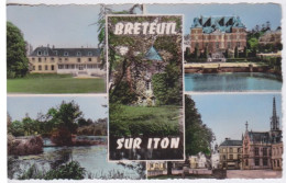 27 - EURE - BRETEUIL SUR ITON - 5 VUES - Breteuil