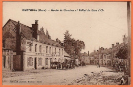 27 - B34862CPA - BRETEUIL EN EURE - Route De Conches Et Hotel Du Lion D'or - Très Bon état - EURE - Breteuil