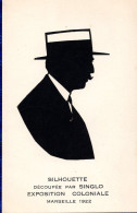 SILHOUETTE OMBRE DECOUPEE PAR SINGLO  EXPOSITION COLONIALE MARSEILLE 1922 -  COLLAGE SUR CARTE POSTALE - Silhouettes