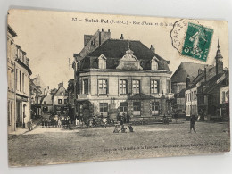 CPA - 62 - SAINT POL Sur TERNOISE - Rue D'Arras Et De La Mairie - Cachet Convoyeur St Pol à Etaples 1915 - Saint Pol Sur Ternoise