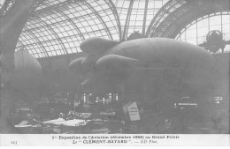 AVIATION #26310 EXPOSITION DE L AVIATION 1908 GRAND PALAIS DIRIGEABLE CLEMENT BAYARD - Dirigeables