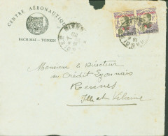 Indochine Centre Aéronautique Bach Mai Tonkin YT Kouang Tchéou N°40 X2 CAD Hanoi RP Tonkin 25 4 1928 - Cartas & Documentos