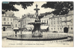 23   Gueret -  La Fontaine Des Trois Graces - Guéret