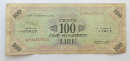 Allied Military Currency - Italia - Banconota 100 Lire 1943 A Bilingue - Altri & Non Classificati