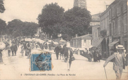 CPA 85 FONTENAY LE COMTE / LA PLACE DU MARCHE - Fontenay Le Comte