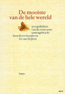 De Mooiste Van De Hele Wereld - 300 Gedichten Van De 20ste Eeuw - Koen Stassijns En Ivo Van Strijtem - Poesia