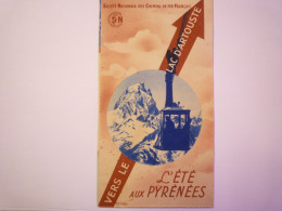 2024 - 1140  Dépliant  PUB  SNCF  "L'été Aux PYRENEES"  (11 X 20 Cm)   XXX - Advertising