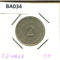 2 DINARA 1981 YUGOSLAVIA Moneda #BA034.E.A - Joegoslavië