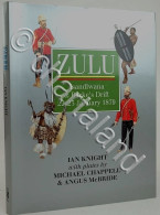 I. Knight - Zulu Isandlwana & Rorke's Drift 22-23 January 1879 - Ed. 1992 - Sonstige & Ohne Zuordnung