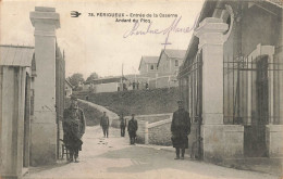 Périgueux * Entrée De La Caserne Militaire Ardant Du Picq * Militaria - Périgueux