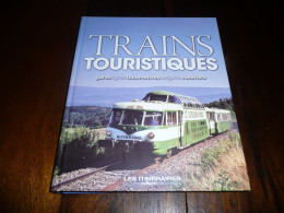 CHEMINS DE FER ERIC FAUGUET TRAINS TOURISTIQUES GARES LIGNES LOCOMOTIVES WAGONS MATERIELS LES ITINERAIRES 2015 - Railway & Tramway