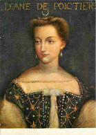 Histoire - Peinture - Portrait - Diane De Poitiers Favorite D'Henri II - Carte Neuve - CPM - Voir Scans Recto-Verso - Geschichte