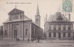1907 VIEUX CONDE L EGLISE ET LA MAIRIE - Vieux Conde