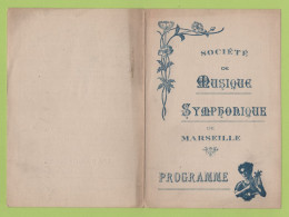 PROGRAMME SOCIETE DE MUSIQUE SYMPHONIQUE DE MARSEILLE 12 MAI 1923 - Programs