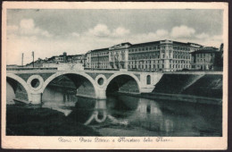 Cartolina Roma Ponte Littorio E Ministero Della Marina - Viaggiata 1937 - Ponti