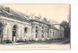 LIANCOURT - Ecole De L'Ile De France - Château De Liancourt - Très Bon état - Liancourt