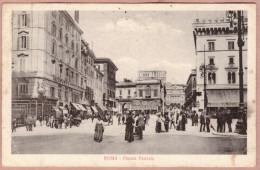 Cartolina Roma Piazza Venezia Animata - Viaggiata 1923 - Orte & Plätze