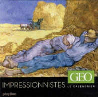 Calendrier Geo - Les Impressionnistes - Autres & Non Classés